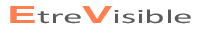 Etre visible